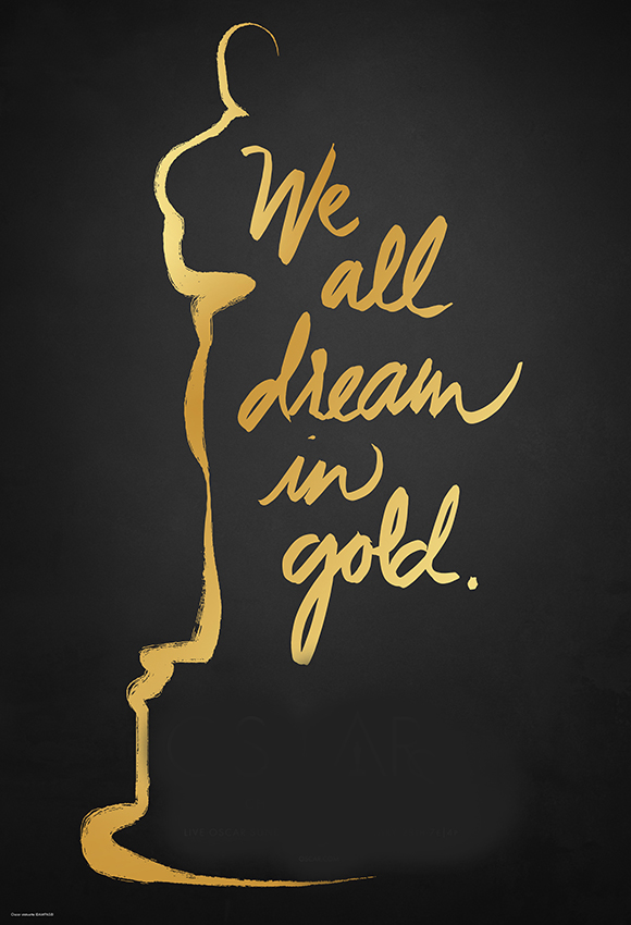 Gold illustration of Oscar trophy outline on a dark gray background. Text reads: 'We all dream in gold.'
