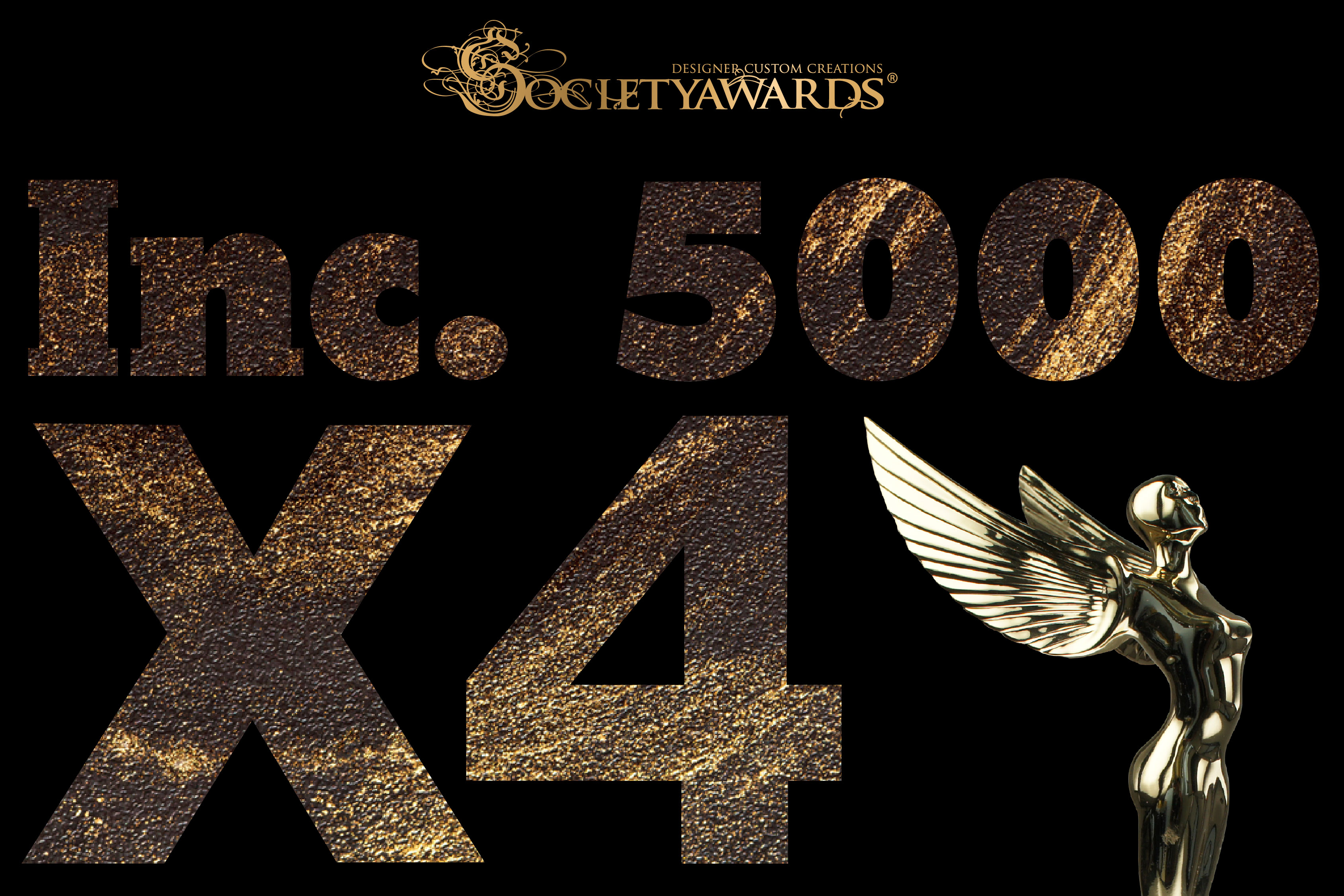 Society Angel Award,  logo, text reads: 'Inc. 5000 X4'